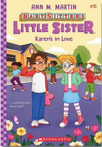 Baby-Sitters Little Sister #15: Karen's In Love