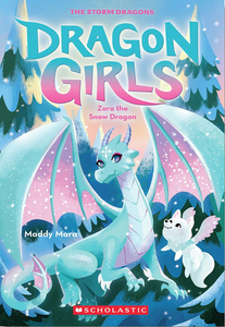 Dragon Girls #15:  Zora the Snow Dragon