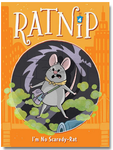 Ratnip #4:  I'm No Scaredy-Rat