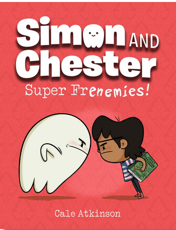 Simon and Chester #5: Super Frenemies!