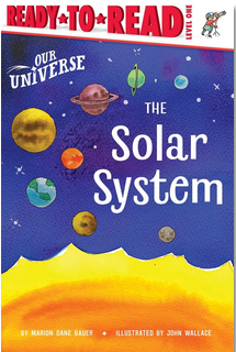 Ready-to-Read Level 1: Our Universe: The Solar System