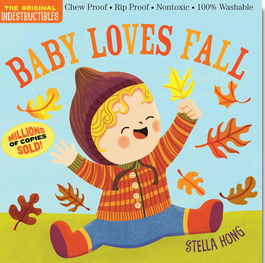 Indestructibles: Baby Loves Fall