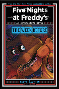 Five Nights at Freddy's - An Interactive Novel #1: The Week Before