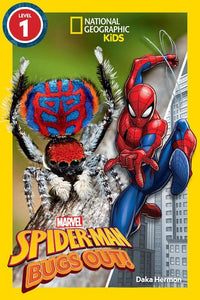 National Geographic Kids Readers, Level 1: Marvel's Spider-Man Bugs Out!