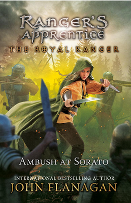 Ranger's Apprentice: The Royal Ranger #7: Ambush at Sorato