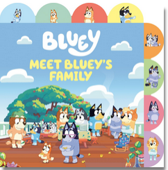 Bluey: Meet Bluey's Family: A Tabbed Board Book