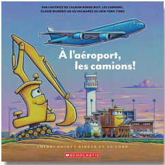 À l'aéroport, les camions! (Construction Site: Taking Flight!)