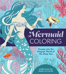 Mermaid Colouring: Escape into the Magical World of the Deep Sea