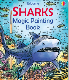 Usborne Magic Painting: Sharks