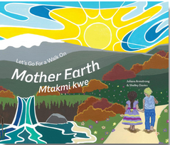 Let's Go For a Walk On Mother Earth