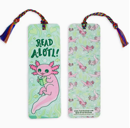 Axolotl Read A-Lotl Bookmark