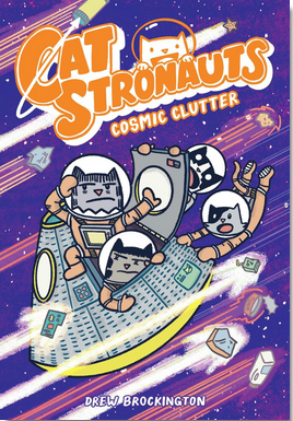CatStronauts #7: Cosmic Clutter