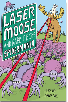 Laser Moose and Rabbit Boy #5: Spidermania