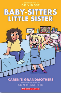 Baby-Sitter's Little Sister Graphix #9: Karen's Grandmothers