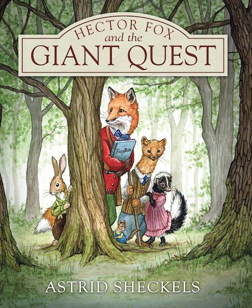 Hector Fox #1: Hector and the Giant Quest - 2nd Edition