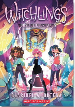 Witchlings #3: House of Elephants