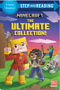 Step into Reading Level 3: Minecraft: The Ultimate Collection : 5 Stories in 1!