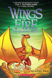 Wings of Fire: The Graphic Novel #8: Escaping Peril