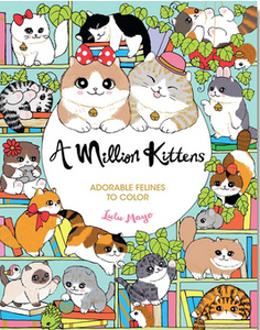 A Million Kittens: Adorable Felines to Colour