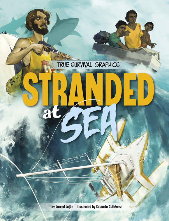 Stranded at Sea: A True Survival Graphic Novel