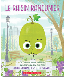 Le Raisin Rancunier (The Sour Grape)