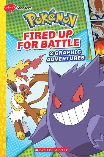 Pokemon Graphix Chapters: Fired Up for Battle