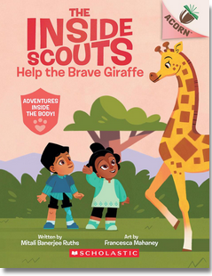 The Inside Scouts #2: Help the Brave Giraffe: An Acorn Book