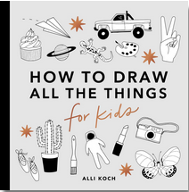 All the Things: How to Draw Books for Kids Mini