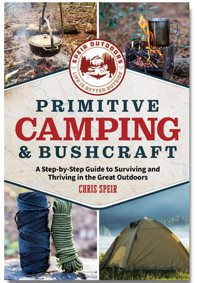 Speir Outdoors: Primitive Camping and Bushcraft
