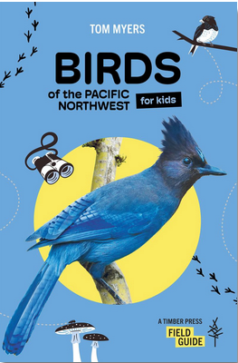 Birds of the Pacific Northwest for Kids