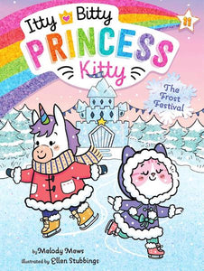 Itty Bitty Princess Kitty # 11 The Frost Festival