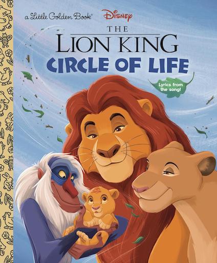 Disney Lion King The Circle of Life: A Little Golden Book