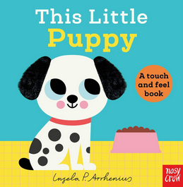 This Little Puppy: A Touch and Feel Book