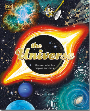 The Universe: Discover What Lies Beyond Our Skies