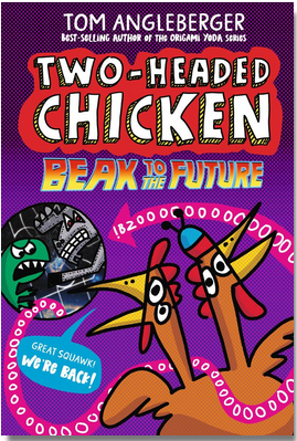 Two-Headed Chicken: Beak to the Future