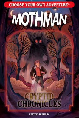 Choose Your Own Adventure Cryptid Chronicles: Mothman