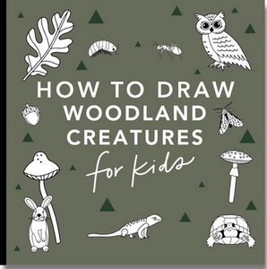 How to Draw Woodland Creatures for Kids: Bugs, Plants, and Fungi