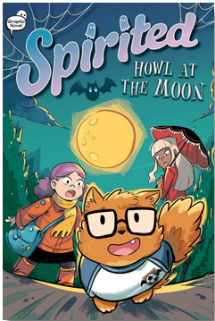 Spirited #5: Howl at the Moon