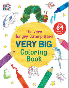 The Very Hungry Caterpillar's Very Big Colouring Book
