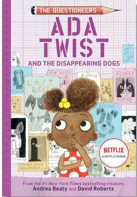 The Questioneers #5: Ada Twist and the Disappearing Dogs (PB)