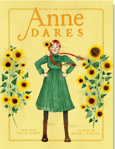 Anne Dares: Inspired by Anne of Green Gables