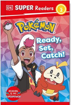 DK Super Readers Level 2: Pokemon: Ready, Set, Catch!
