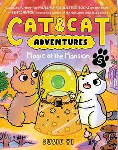 Cat & Cat Adventures #4: Magic at the Mansion