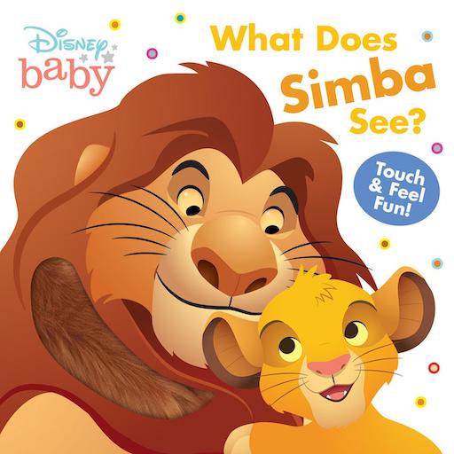 Disney Baby: What Does Simba See? Touch & Feel Fun!