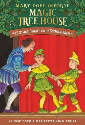 Magic Tree House #25: Stage Fright Summer Night