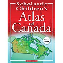 Scholastic Children’s Atlas of Canada