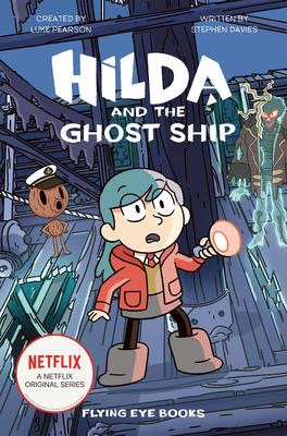 Hilda #5: Hilda and the Ghost Ship