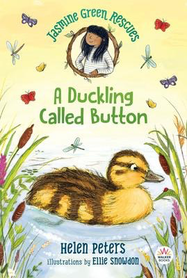 Jasmine Green Rescues #2: A Duckling Called Button