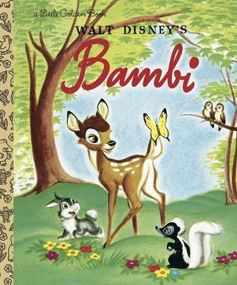 Walt Disney's Bambi: A Little Golden Book