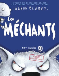 Les mechants N° 9: Grand mechant loup (The Bad Guys #9: The Big Bad Wolf)